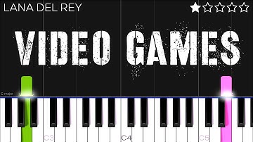 Lana Del Rey - Video Games | EASY Piano Tutorial