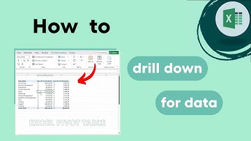 Excel Pivot Table: How to drill down into Pivot Data