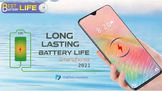 Longest Battery Backup Smartphones 2021 | TOP 5 Best Battery Smartphones 2021