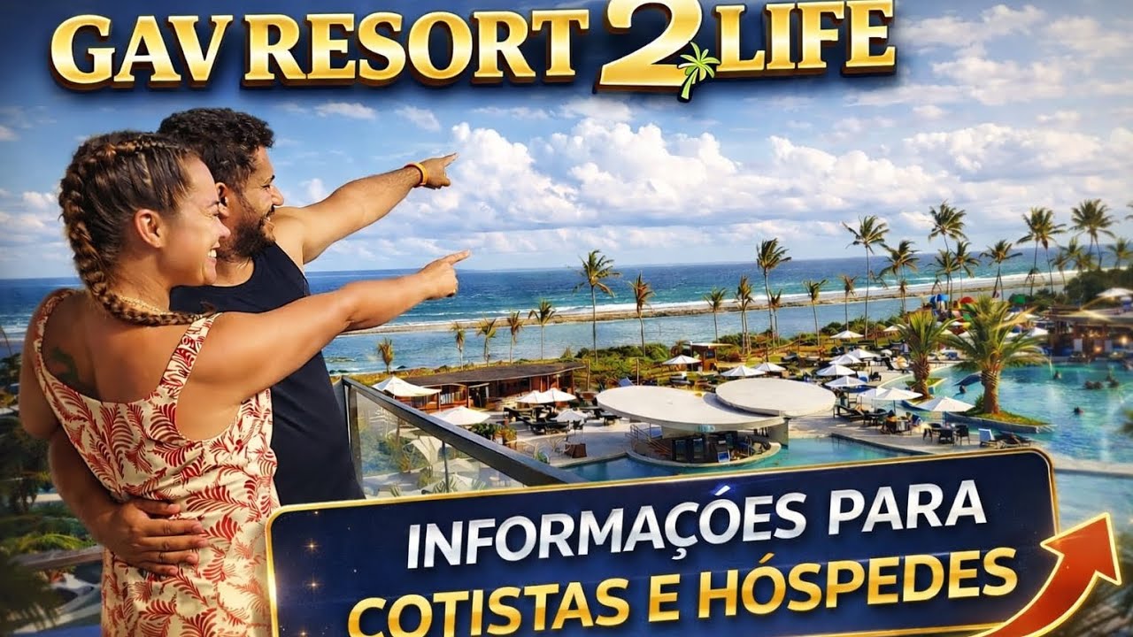 Gav resorts 2 Life Completo para Cotistas e Hóspedes- Muro Alto Porto de Galinhas 