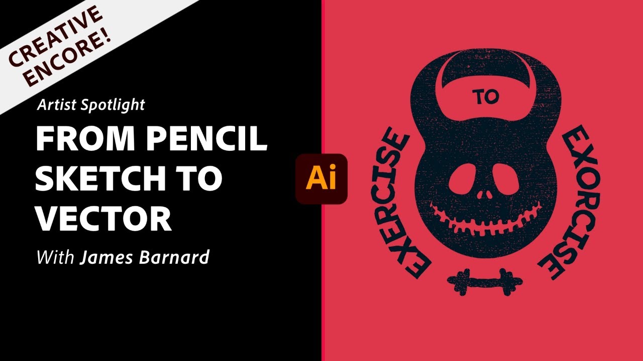 Creative Encore: From Pencil Sketch to Vector with James Barnard - 2 of 2