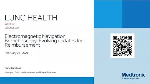 Electromagnetic Navigation Bronchoscopy: Evolving Updates for Reimbursement