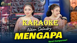 Karaoke Campursari Sragenan - MENGAPA - Niken Salindry