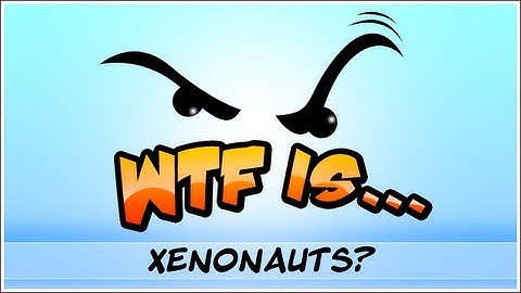 ► WTF Is... - Xenonauts ? (X-Com)