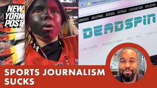 Sports journalism utterly sucks: Deadspin ‘blackface’ debacle proves it