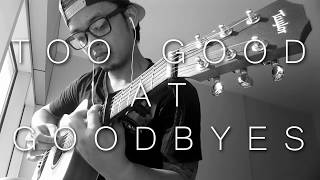 too good at goodbyes - sam smith - guitar fingerstyle