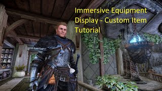 Immersive Equipment Display for Custom Items.