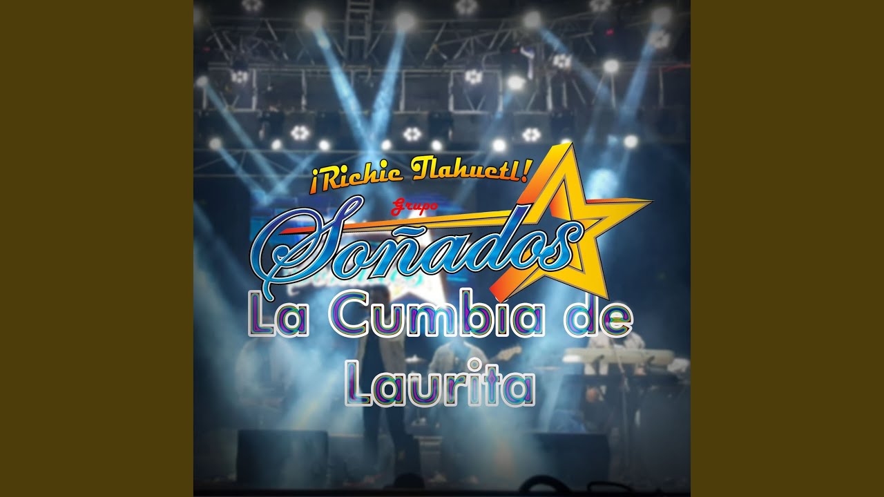 La Cumbia De Laurita