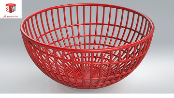Advanced SolidWorks Modeling: A Fruit Basket Tutorial