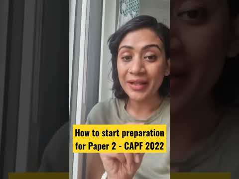 How to Start preparation  for Paper 2 - CAPF 2022 | Divya ma'am | Shaurya Aur Vivek