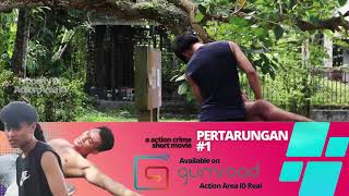 PERTARUNGAN EPS 1: Behind The Scene (3) I Full Movie Available at Gumroad