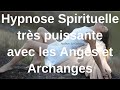  hypnose avec les anges  mditation guide avec les archanges  thrapie avec les anges 