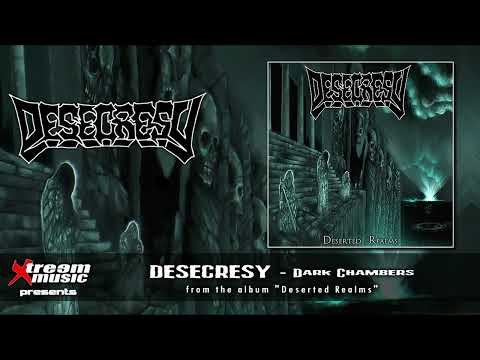 DESECRESY - Dark Chambers [2023]