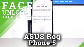 How To Set Up Face Unlock In Asus Rog Phone 5 Face Recognition