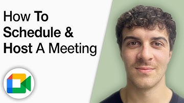 How to Schedule and Host a Meeting Google Meet Tutorial [2025 Full Guide]