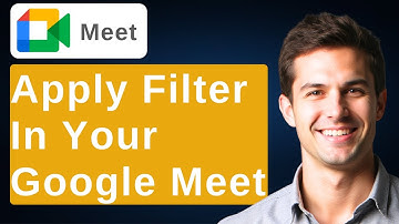 How To Apply Filter In Your Google Meet [2025 Guide]