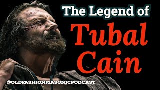 The Freemason Legend of Tubal Cain: The Ancient Freemason Metal Worker [4 minute story] screenshot 1