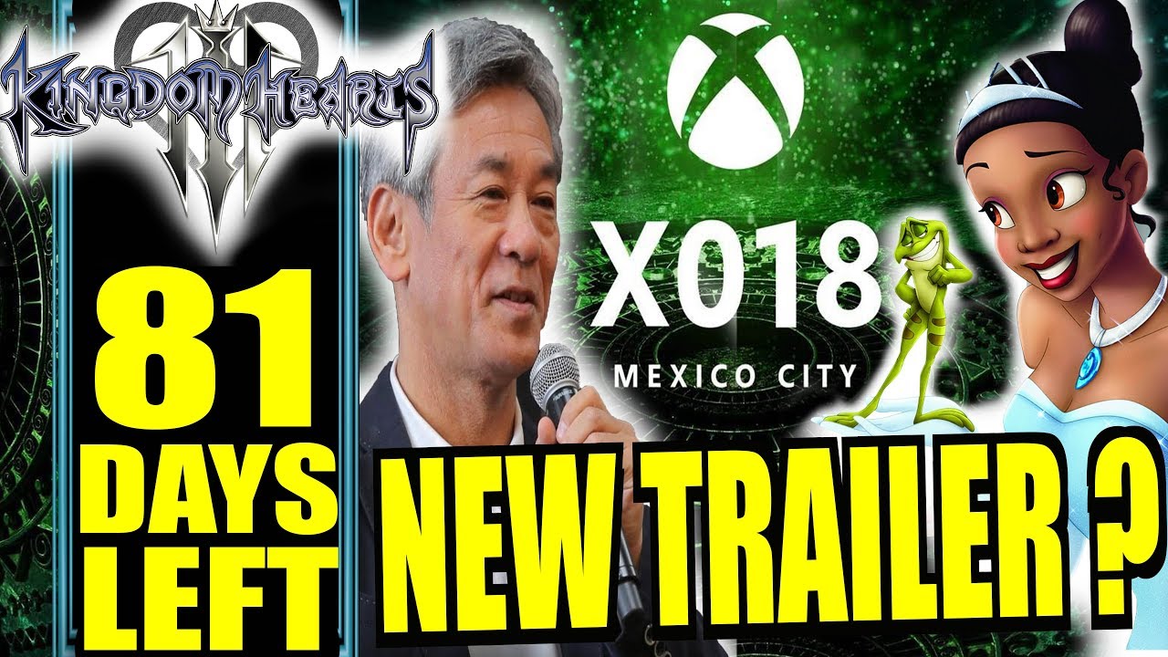 KH3 Countdown: X018 Event Details & New Trailer Incoming ?