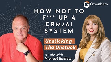 Unsticking the Unstuck: Navigating CRM & AI Challenges with Michael Hudlow
