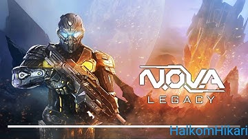 N.O.V.A legacy (part 1)