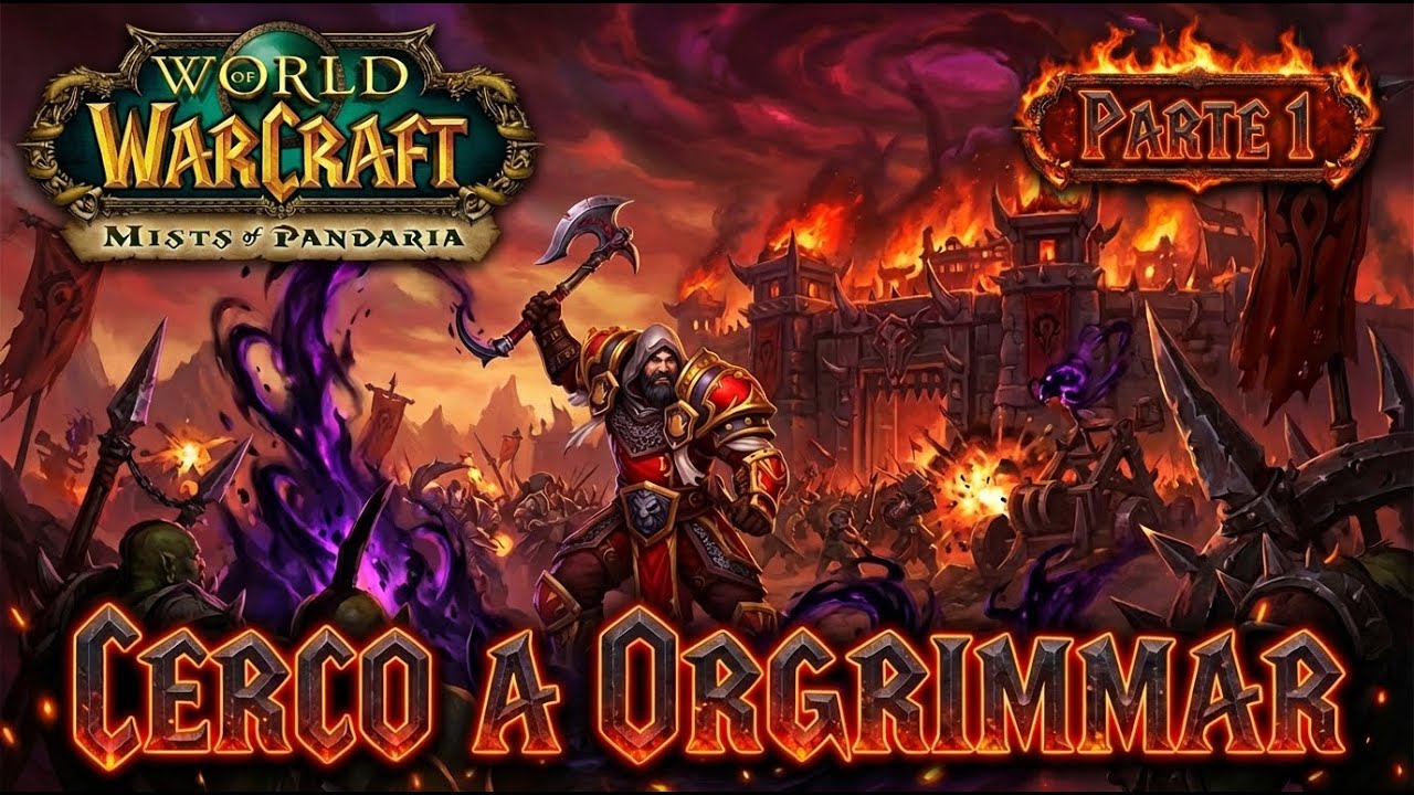 Cerco a Orgrimmar (Parte 1) | Raides de Pandária | World of Warcraft