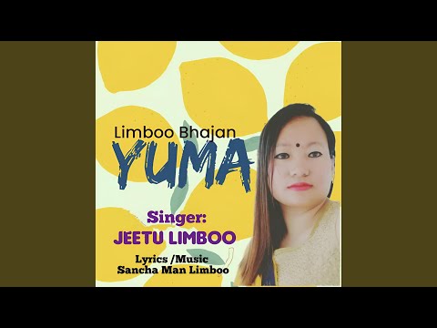 Yuma Limboo Bhajan