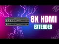 Extend Your 8K HDMI Signals up to 330Ft! The BG-EXH-8KC6 HDMI Extender Over Ethernet!