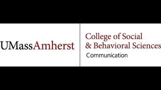 Department of Communication UMass Amherst PhD Program Info Session 2021