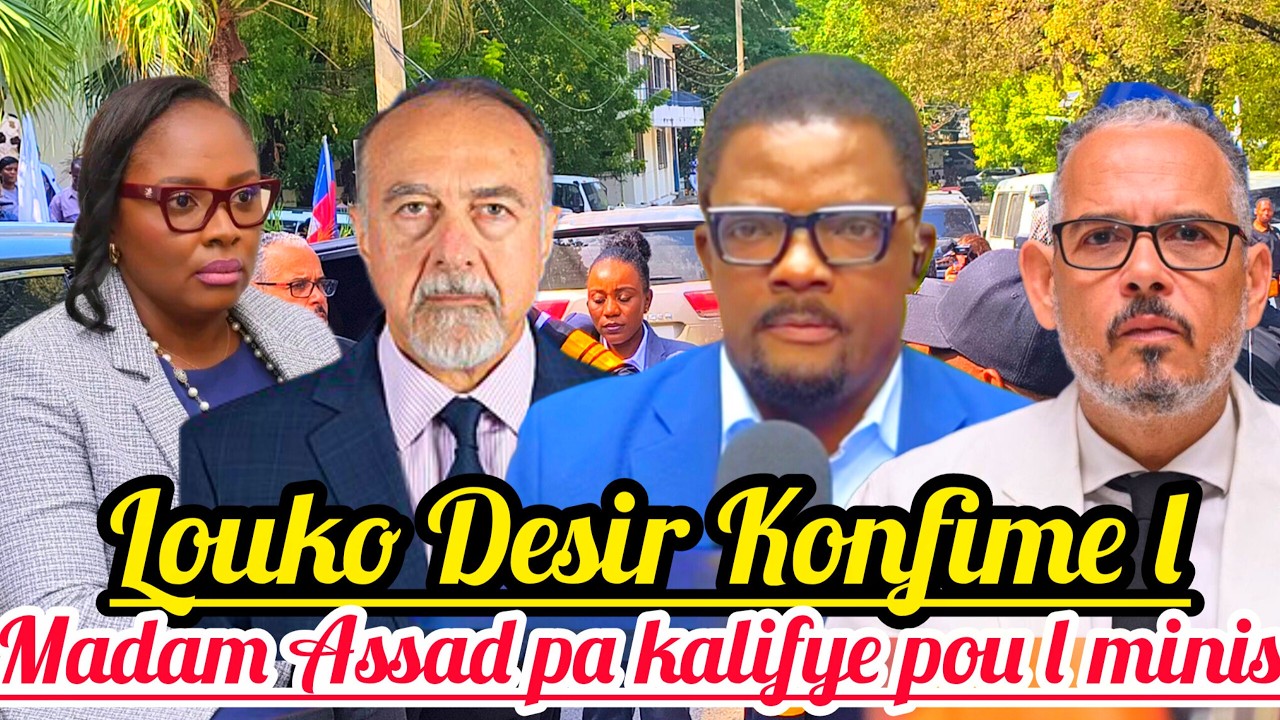 6Mas Louko Desir Konfime l Madanm Assad Pa Kalifye Pou l Minis Planifikasyon an @RadioTeleEclair