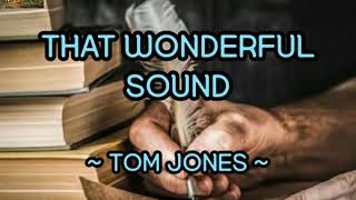 That wonderful sound, by Tom Jones Resimi