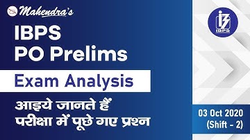 IBPS PO Prelims Exam Analysis l 3rd October 2020 (Shift-2) | Review and Asked Questions