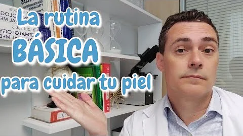 ¿Qué rutina cutánea recomiendan los dermatólogos?