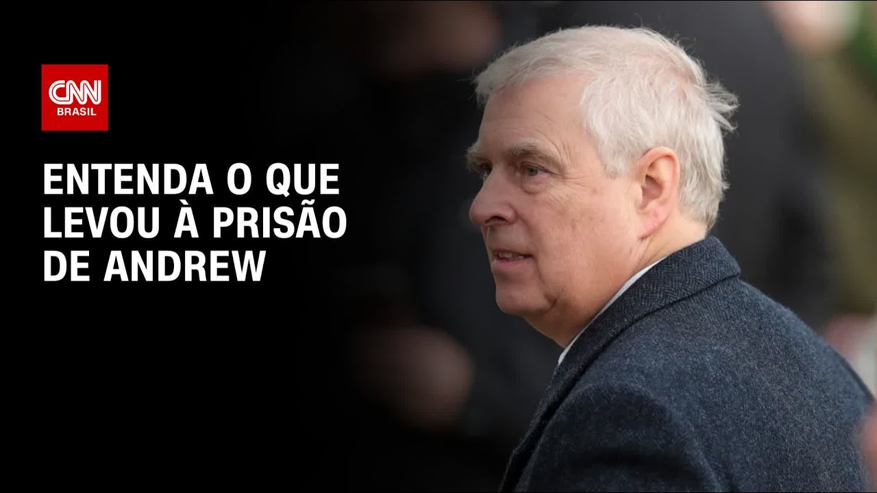 Entenda o que levou à prisão do ex-príncipe Andrew na Inglaterra | LIVE CNN