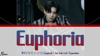 [Sub Indo] BTS (방탄소년단) Jungkook 'Euphoria' | Lirik Terjemahan