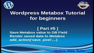 Wordpress Metabox Tutorial for beginners from scratch (Part#5) | Save metabox value to DB field