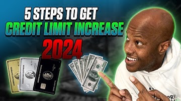 Top 5 Steps to get Credit Limit increase (2024)