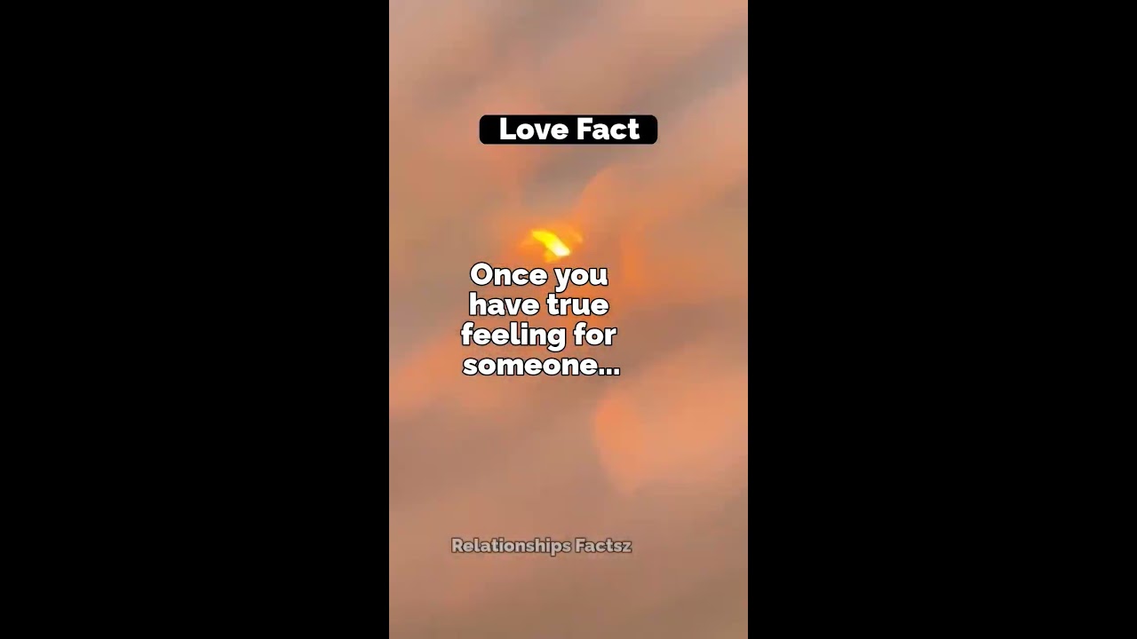 When You Have True Feeling For Someone Shorts Psychologyfacts