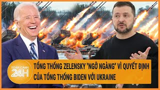 Điểm Nóng Quốc Tếtổng Thống Zelensky Ngỡ Ngàng Vì Quyết Định Của Tổng Thống Biden Với Ukraine