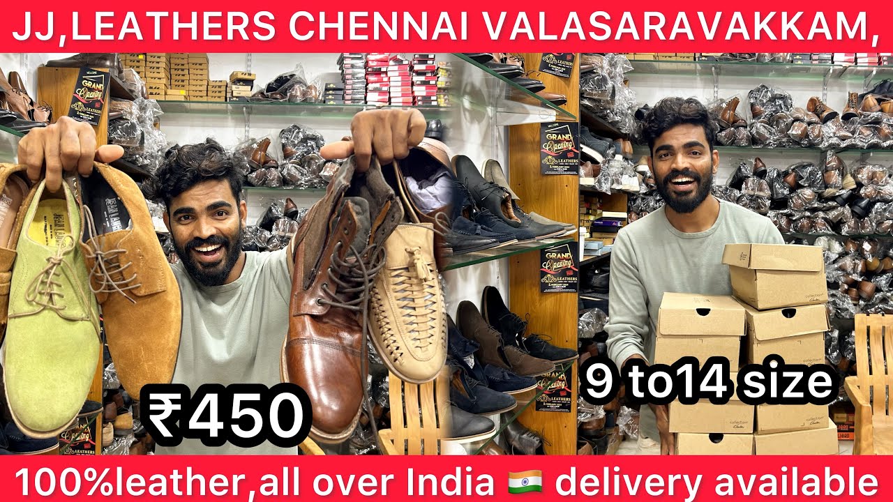 CHENNAI ல யாராலையும் LEATHER SHOES இந்த ரேட்டுக்கு குடுக்கவே முடியாது|₹550 Dhan HIGHEST PRICE #D17😍