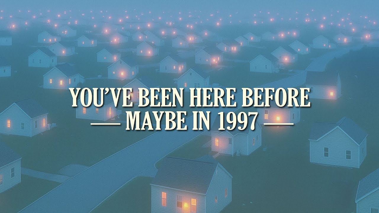 You’ve Been Here Before — Maybe in 1997 - YouTube