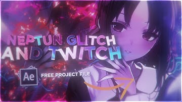 ONE FRAME GLITCH & TWITCH LIKE NEPTUN TUTORIAL | After Effects AMV Tutorial 2022 (FREE PROJECT FILE)