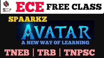 ECE | SPAARKZ AVATAR SERIES | FOUNDATION CLASS 6 | TRB POLYTECHNIC / TNEB AE | FREE ONLINE CLASSES