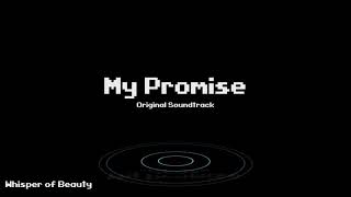 My Promise OST -  Whisper of Beauty