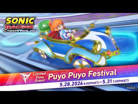 Sonic Racing: CrossWorlds | Puyo Puyo Festival Gameplay (5-30-2026)