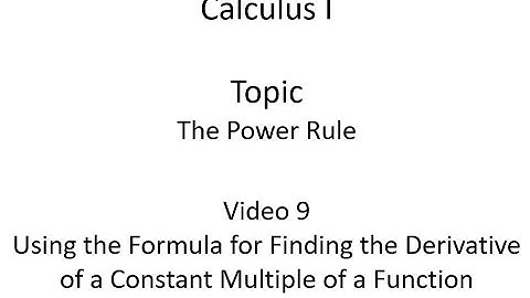 Finding the Derivative of a Constant Multiple of a Function