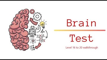 Brain Test - Tricky Puzzles level 16 to 20 walkthrough
