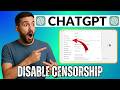 How to Disable Censorship on Chatgpt (2026) 