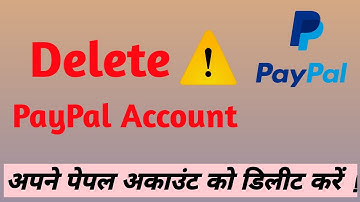 How to Delete PayPal Business Account | How to Close PayPal Account