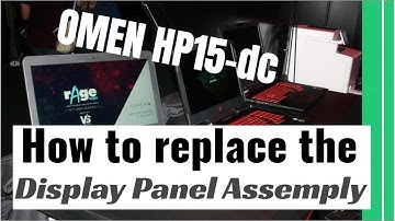 How to remove and replace Display Panel - Screen Panel for OMEN by HP 15-dc Series Gaming Laptop