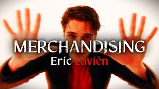 Eric Lavién - Merchandising (2026) (Official Music Video)